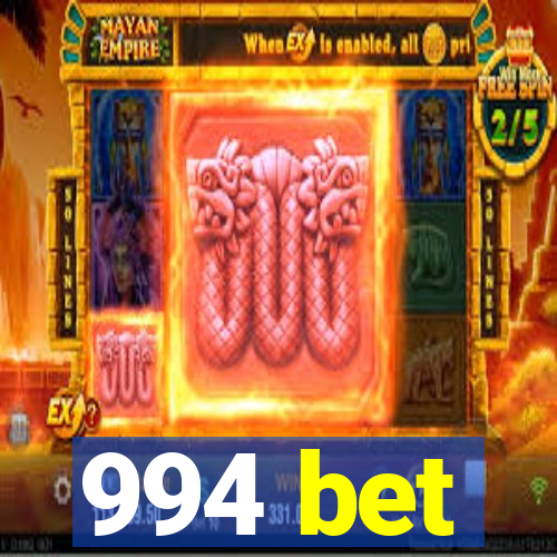 994 bet